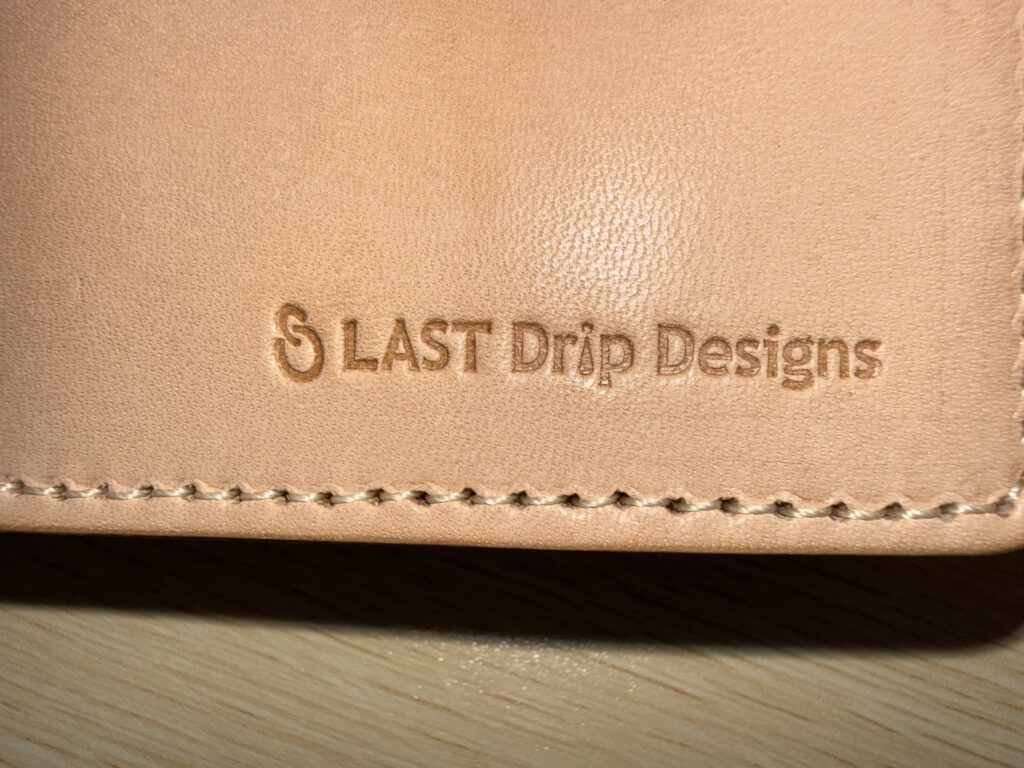 しっかりとしたLAST Drip Designsの刻印